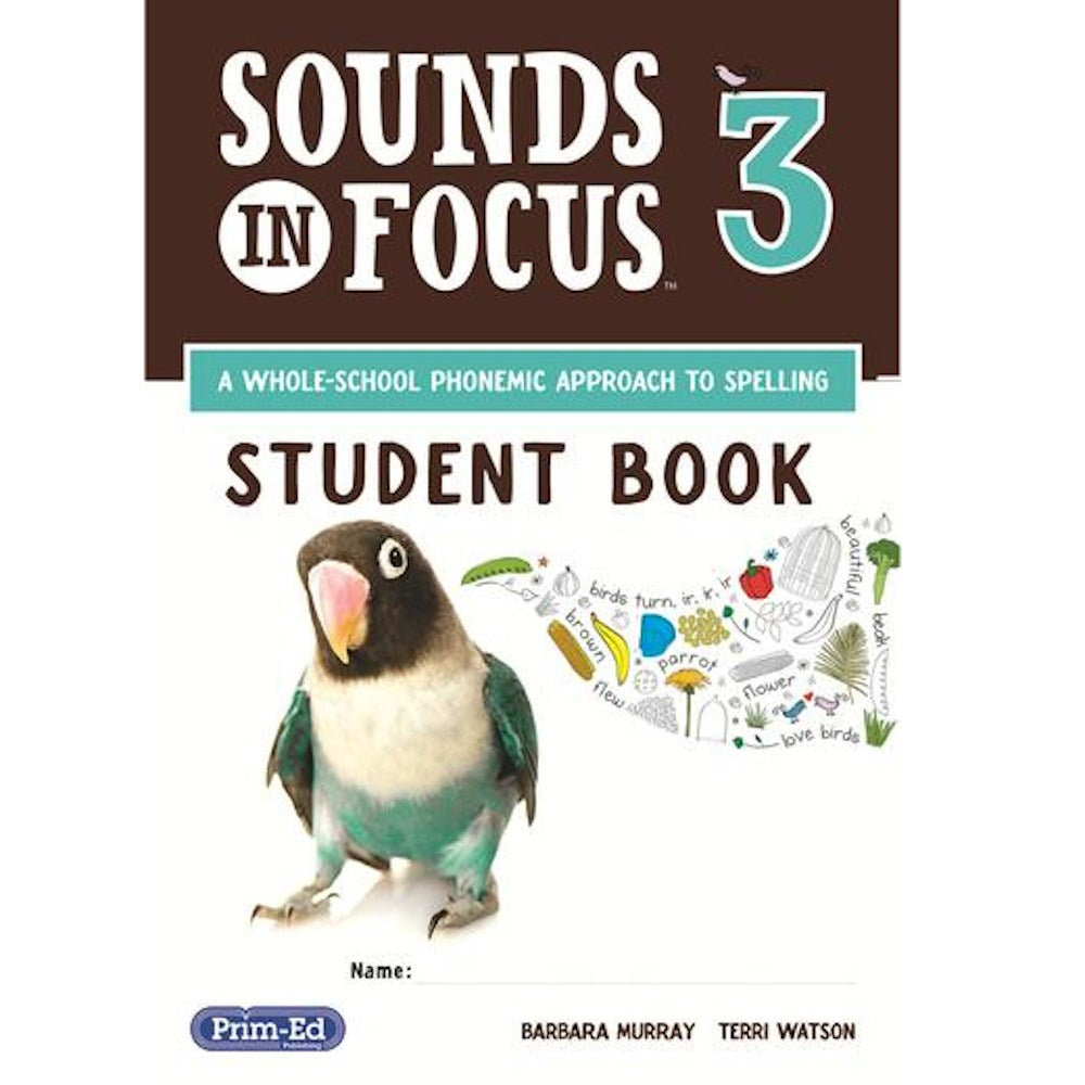 Sounds in Focus Student Workbook 3 - Year 4