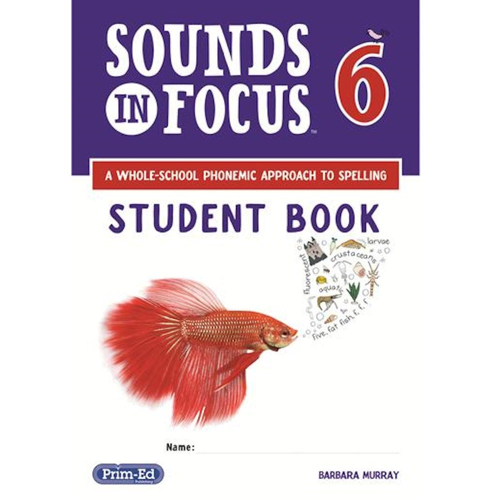 Sounds in Focus Student Workbook 6 - Year 7