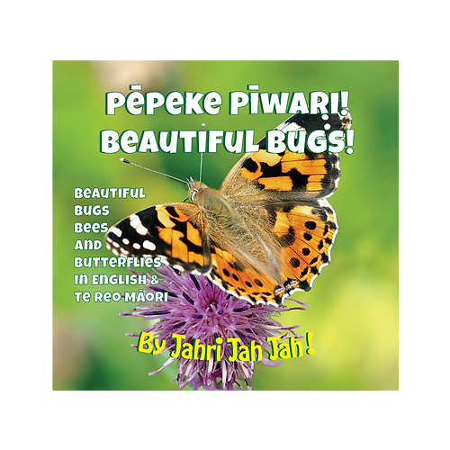 Pepeke Piwari - Beautiful Bugs Book