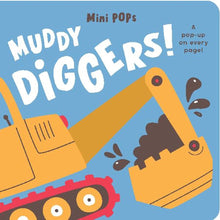Load image into Gallery viewer, Mini Pops Board Book - Muddy Diggers
