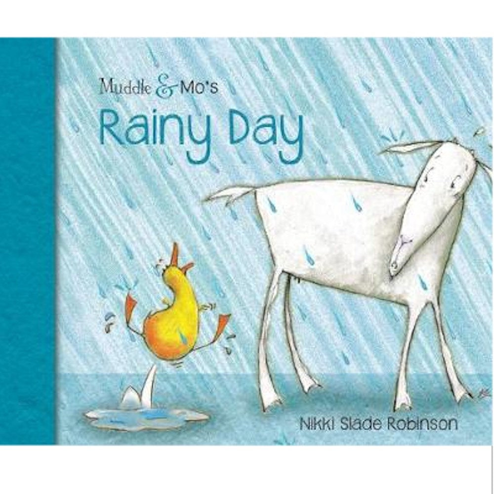 Muddle and Mo's Rainy Day