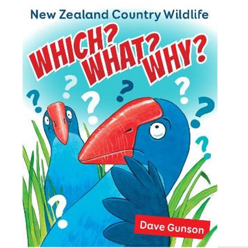 Which? What? Why? New Zealand Country Wildlife