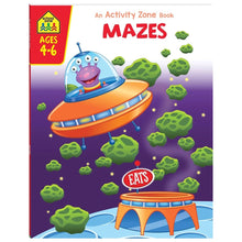 Load image into Gallery viewer, School Zone Activity Zone Mazes Book - Ages 4-6
