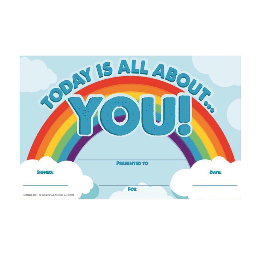 Today Is All About You! Certificates